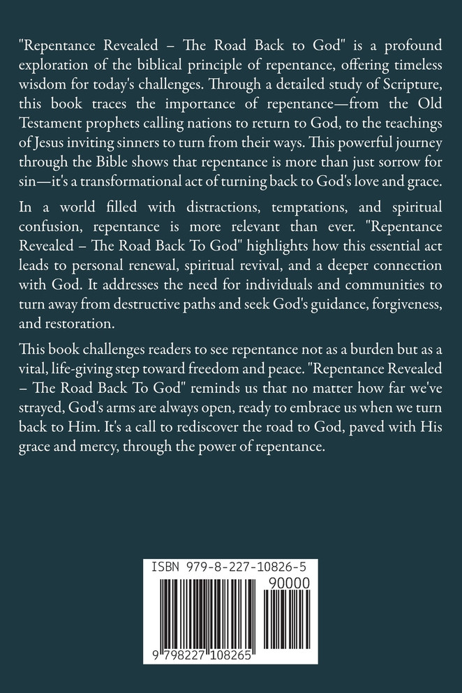 Repentance Revealed The Road Back To God