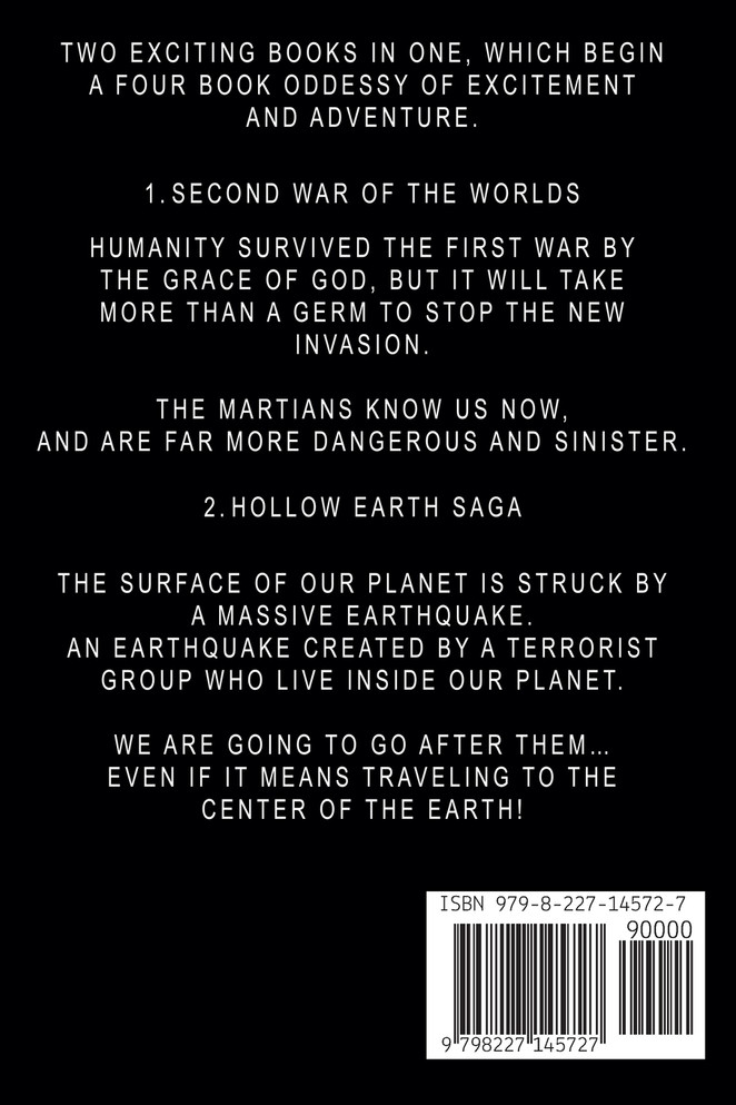 SECOND WAR OF THE WORLDS, BOOK ONE PLUS