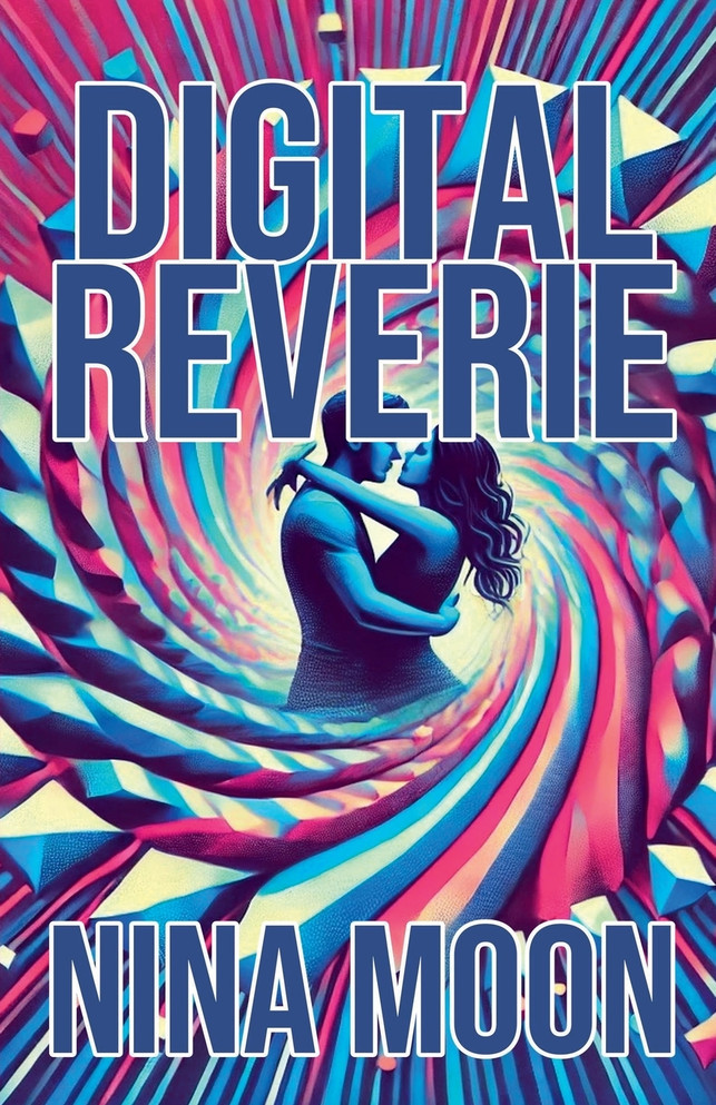 Digital Reverie