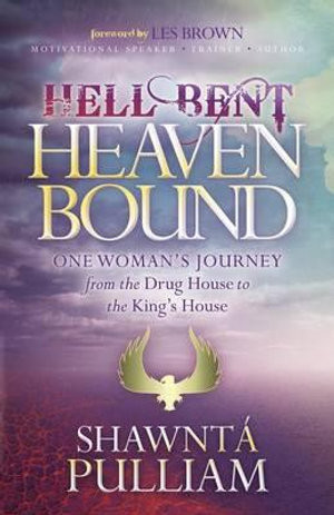 Hell Bent, Heaven Bound