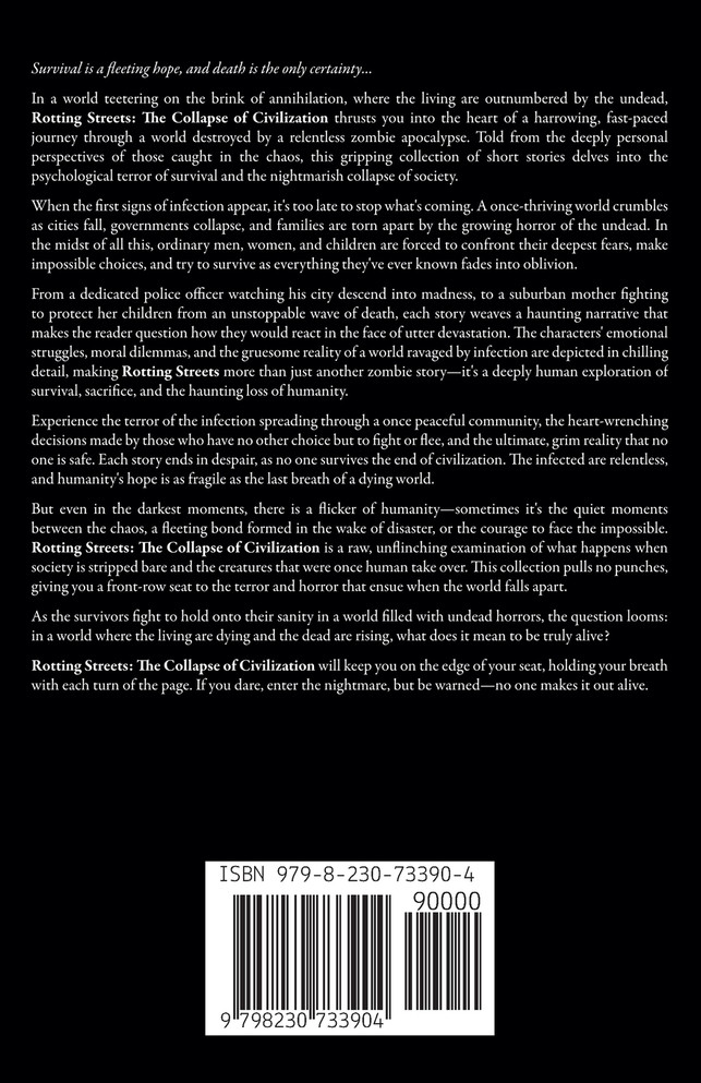 Rotting Streets The Collapse of Civilization