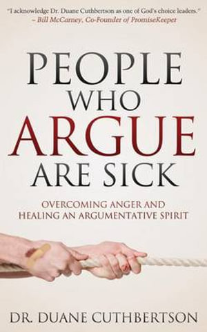 People Who Argue Are Sick