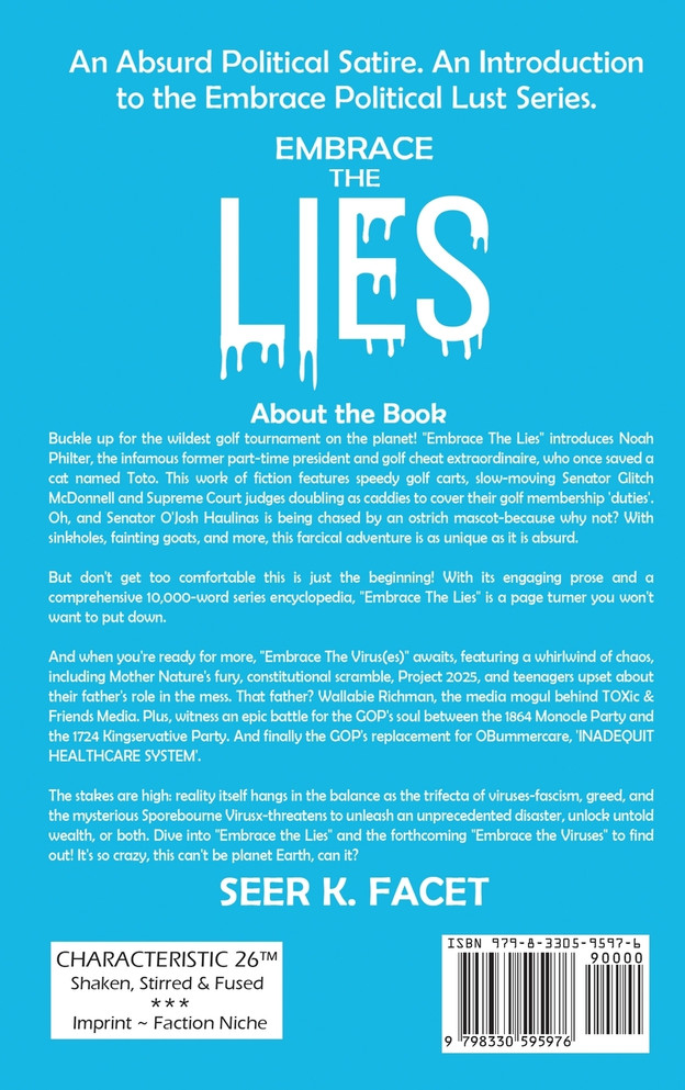 EMBRACE THE LIE(S)