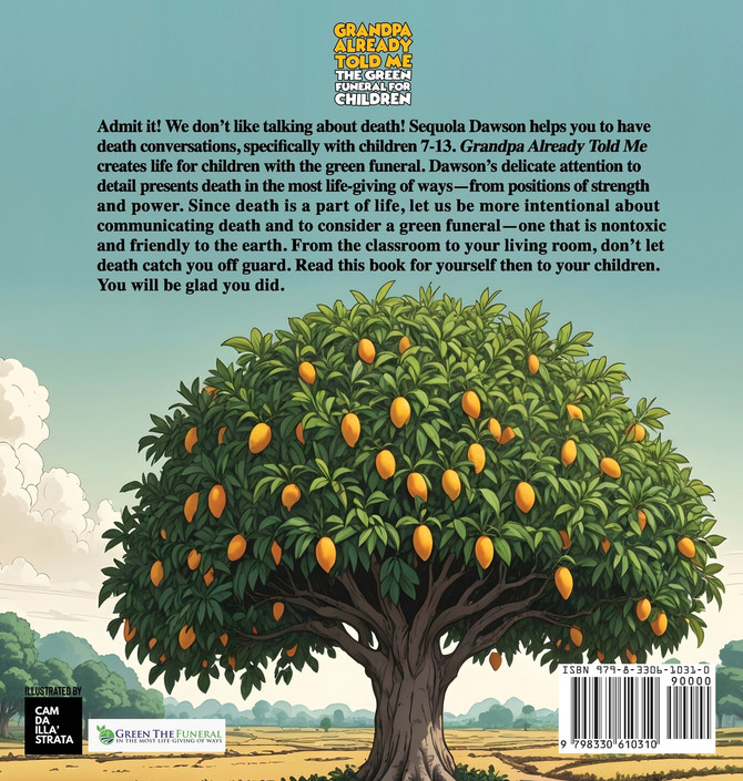 Grandpa Already Told Me The Green Funeral for Children