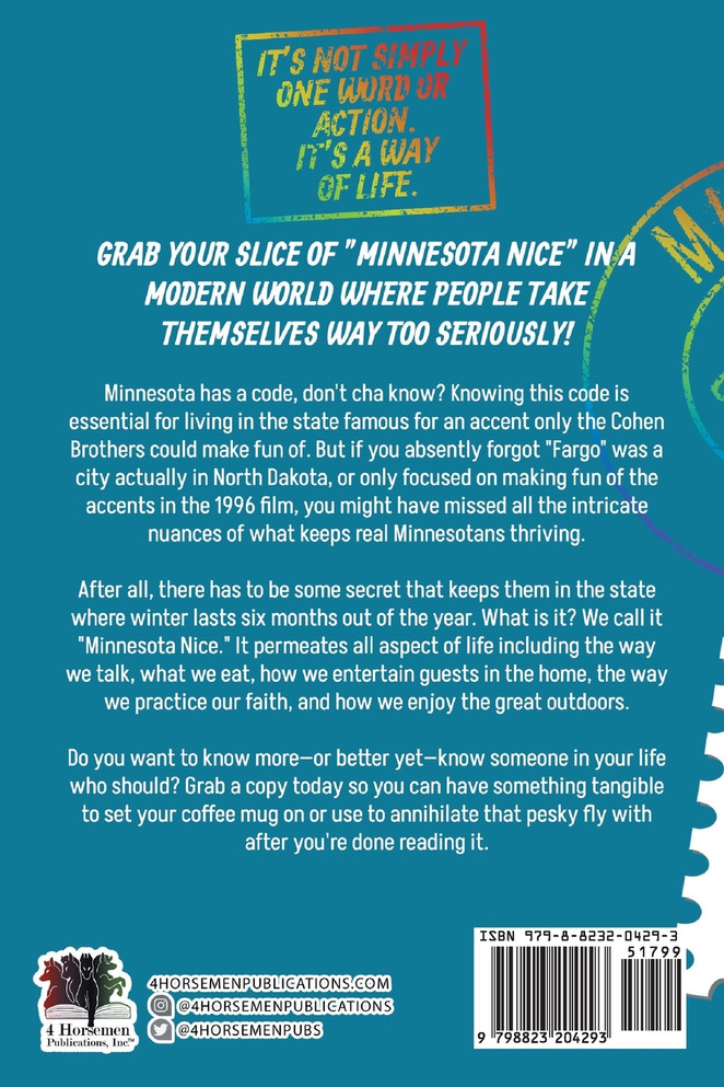 Grabbing A Slice Of "Minnesota Nice"