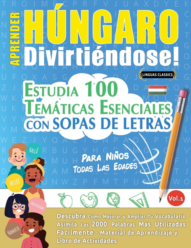 APRENDER HÚNGARO DIVIRTIÉNDOSE! - PARA NIÑOS