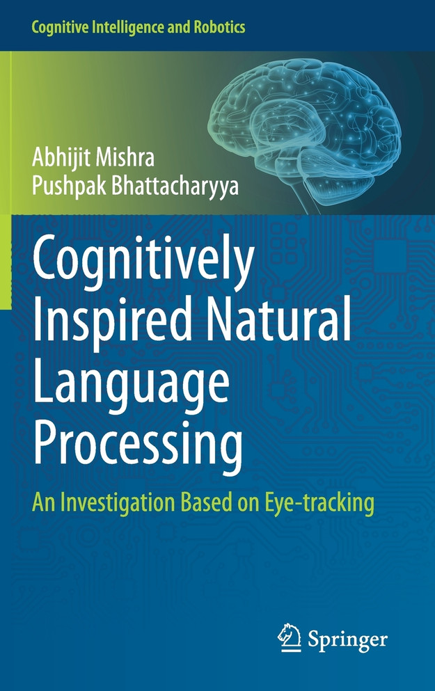 Cognitively Inspired Natural Language Processing