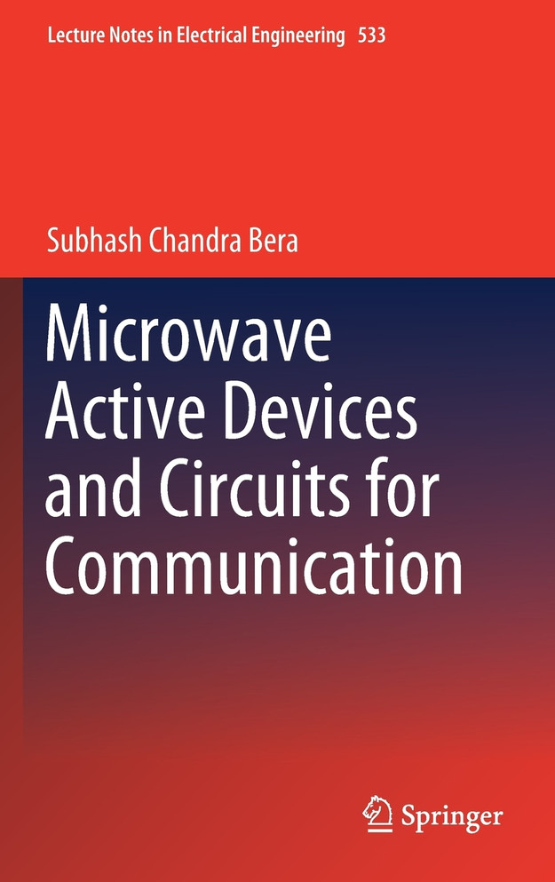 Microwave Active Devices and Circuits for Communication
