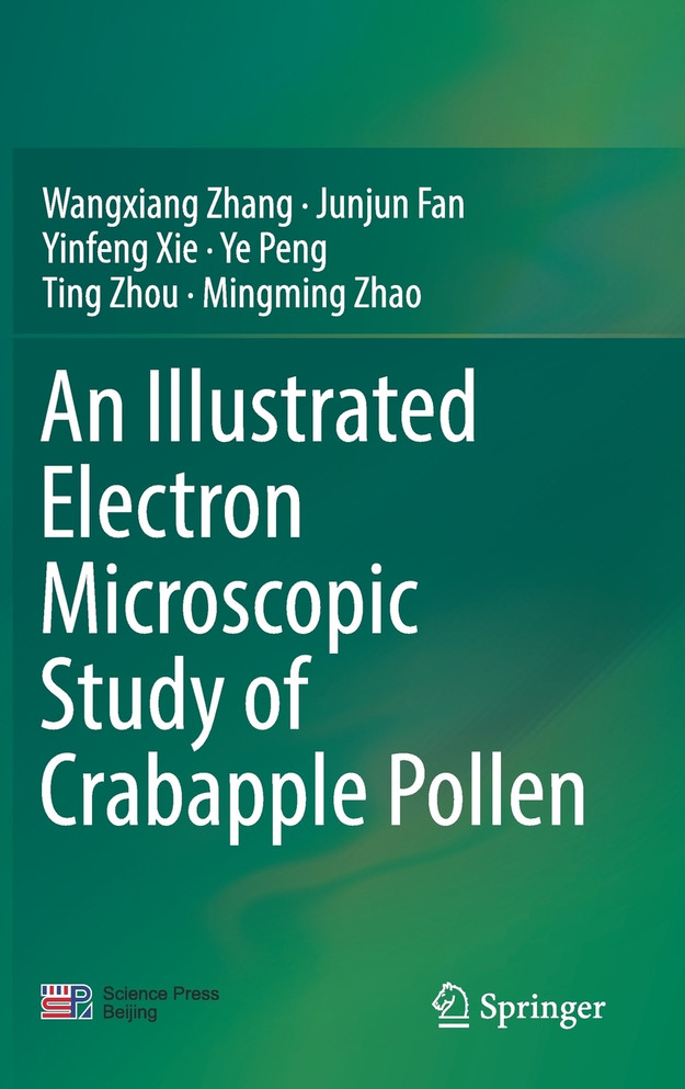 An Illustrated Electron Microscopic Study of Crabapple Pollen