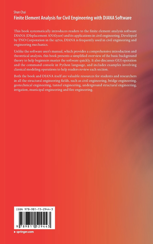 Finite Element Analysis for Civil Engineering with DIANA Software