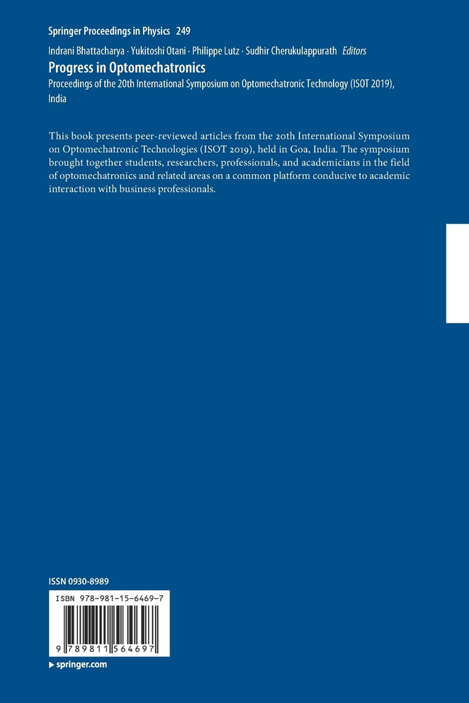 Progress in Optomechatronics