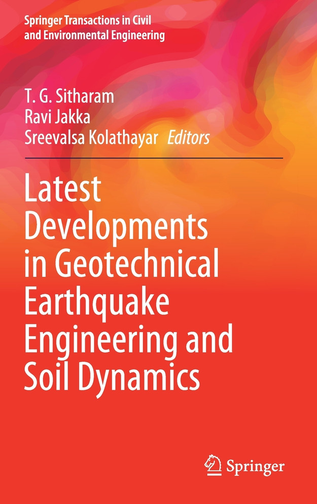 Latest Developments in Geotechnical Earthquake Engineering and Soil Dynamics
