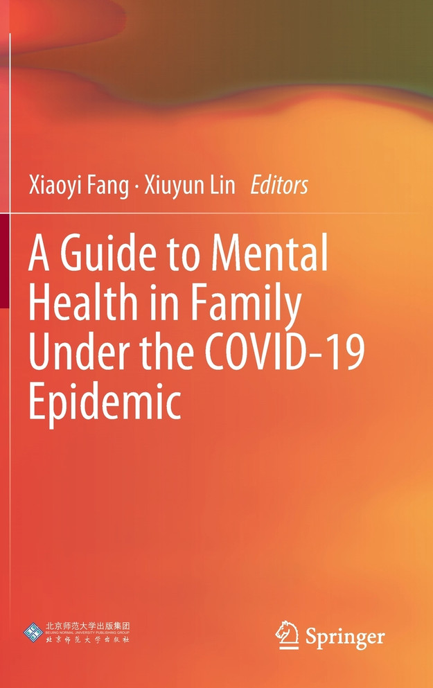 A Guide to Mental Health in Family Under the COVID-19 Epidemic