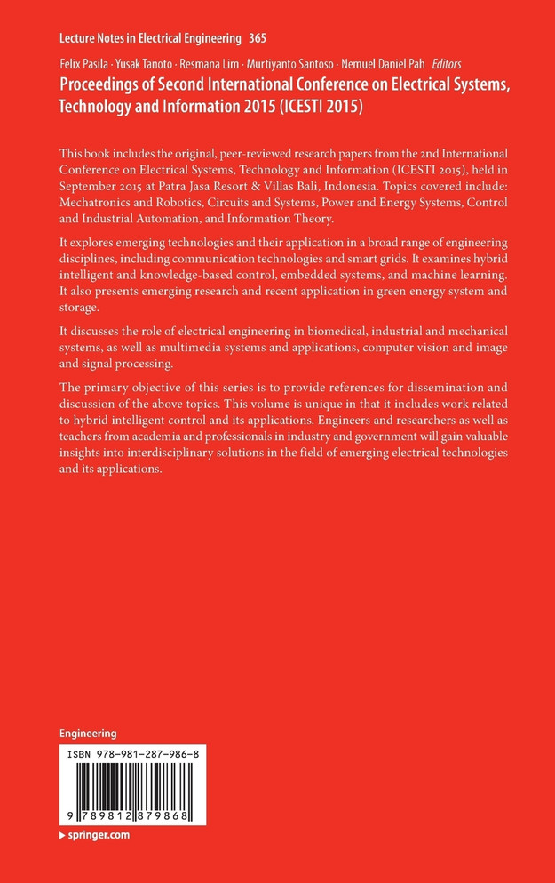 Proceedings of Second International Conference on Electrical Systems, Technology and Information 2015 (ICESTI 2015)