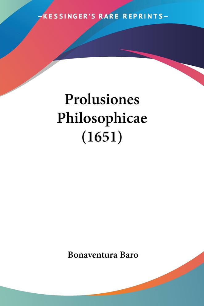 Prolusiones Philosophicae (1651)