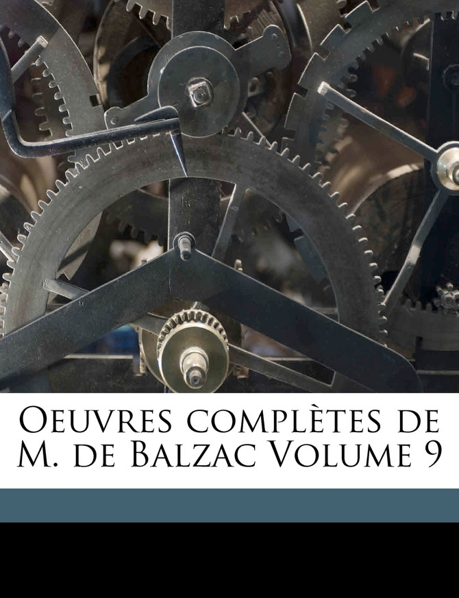 Oeuvres Completes de M. de Balzac Volume 9