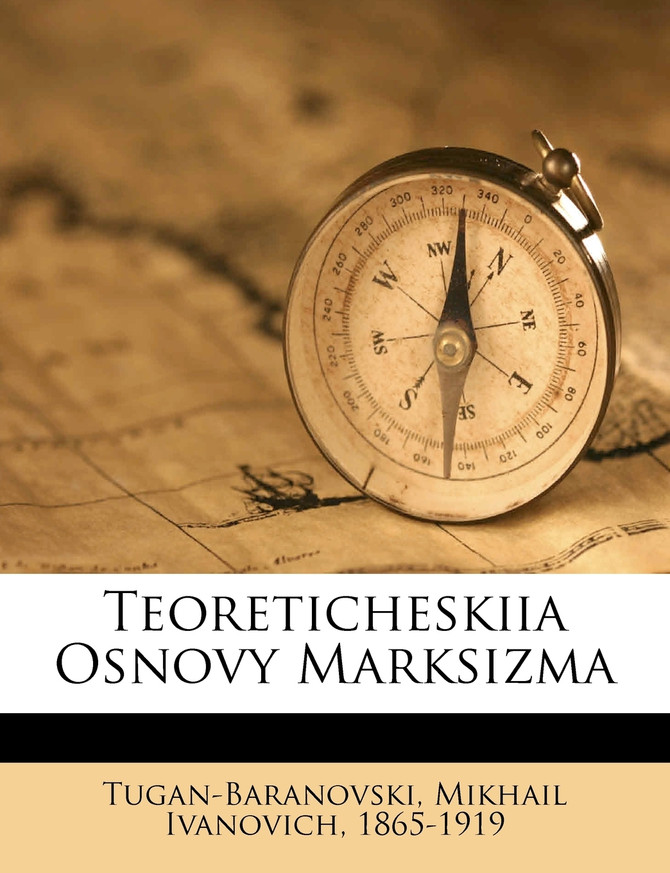 Teoreticheskiia osnovy Marksizma