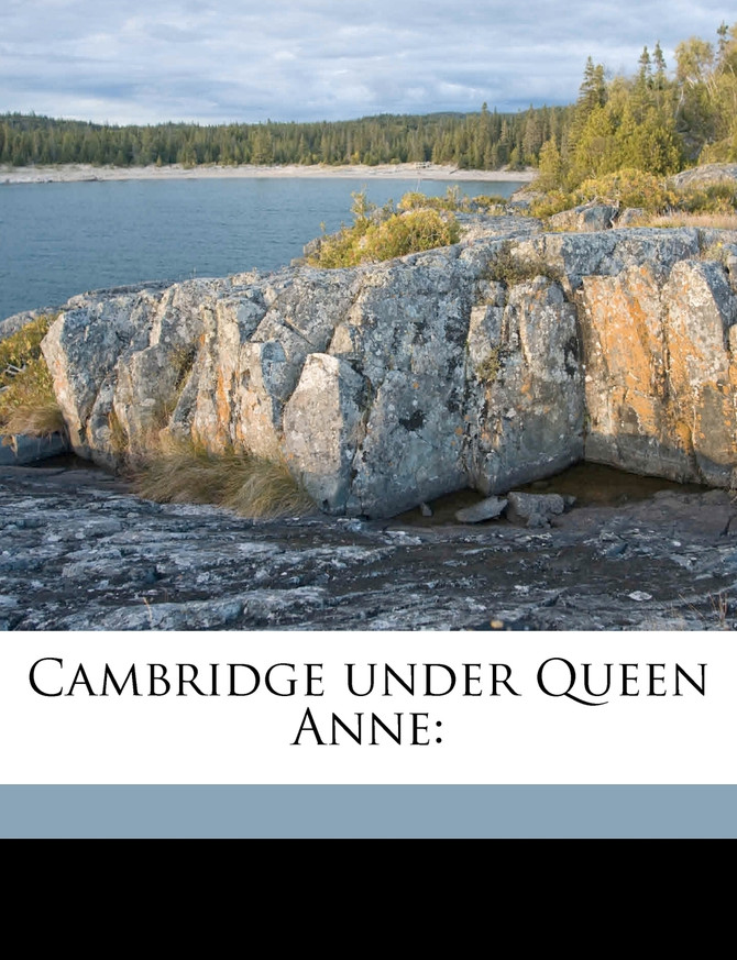 Cambridge under Queen Anne