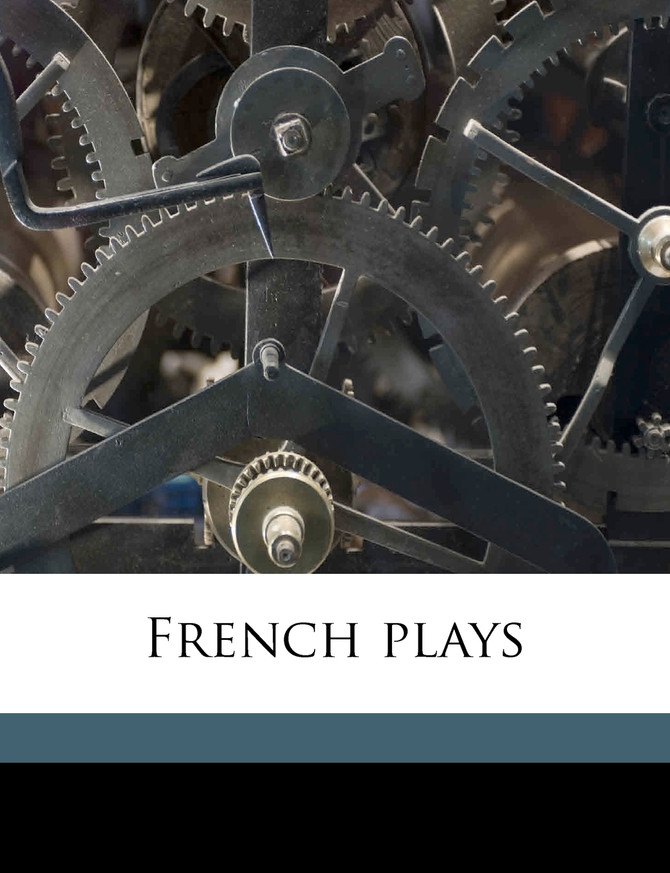 French plays Volume 34