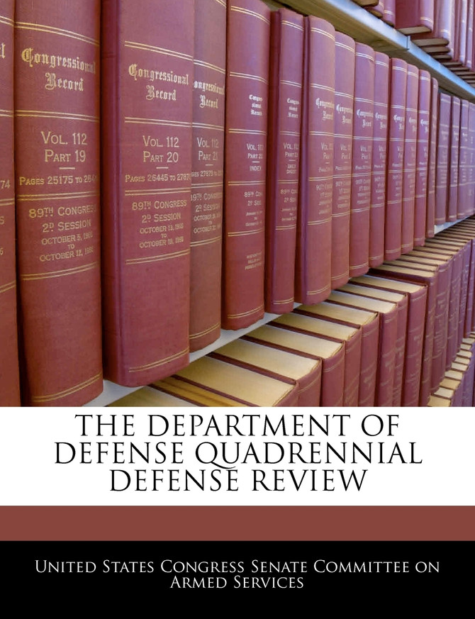 The Department Of Defense Quadrennial Defense Review