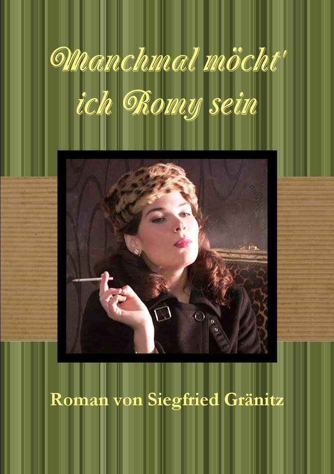 Manchmal möcht' ich Romy sein