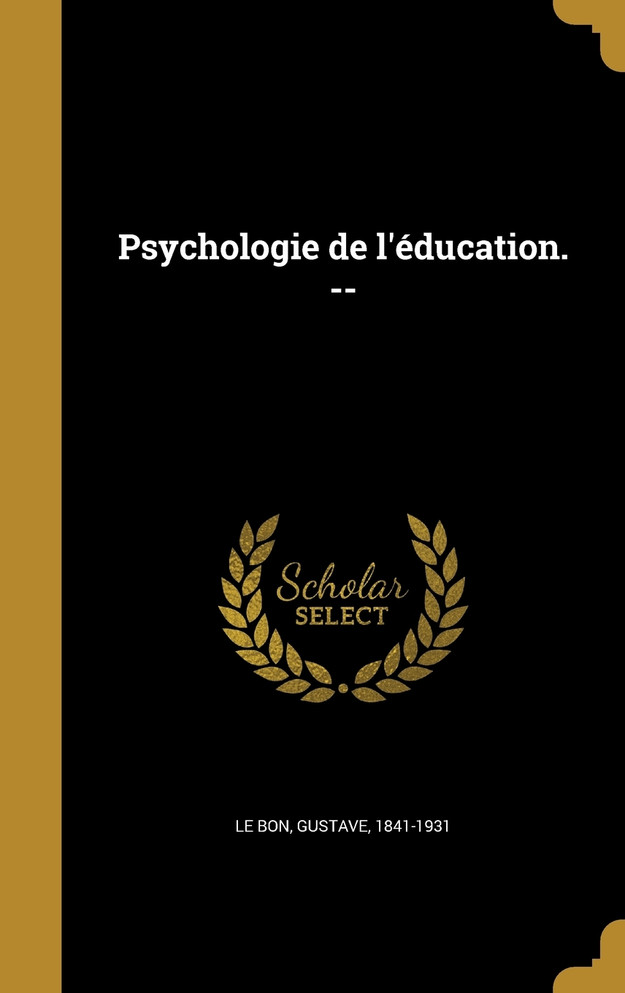 Psychologie de l'éducation. --