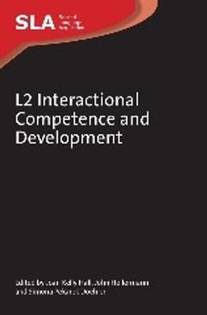 L2 Interactional Competence and Development