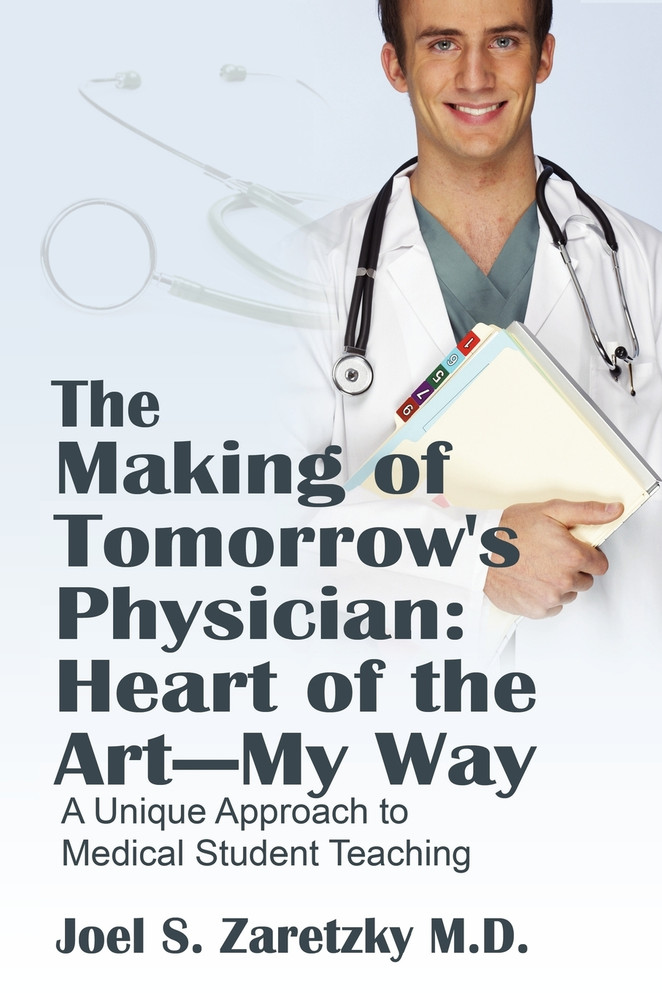 The Making of Tomorrow's Physician
