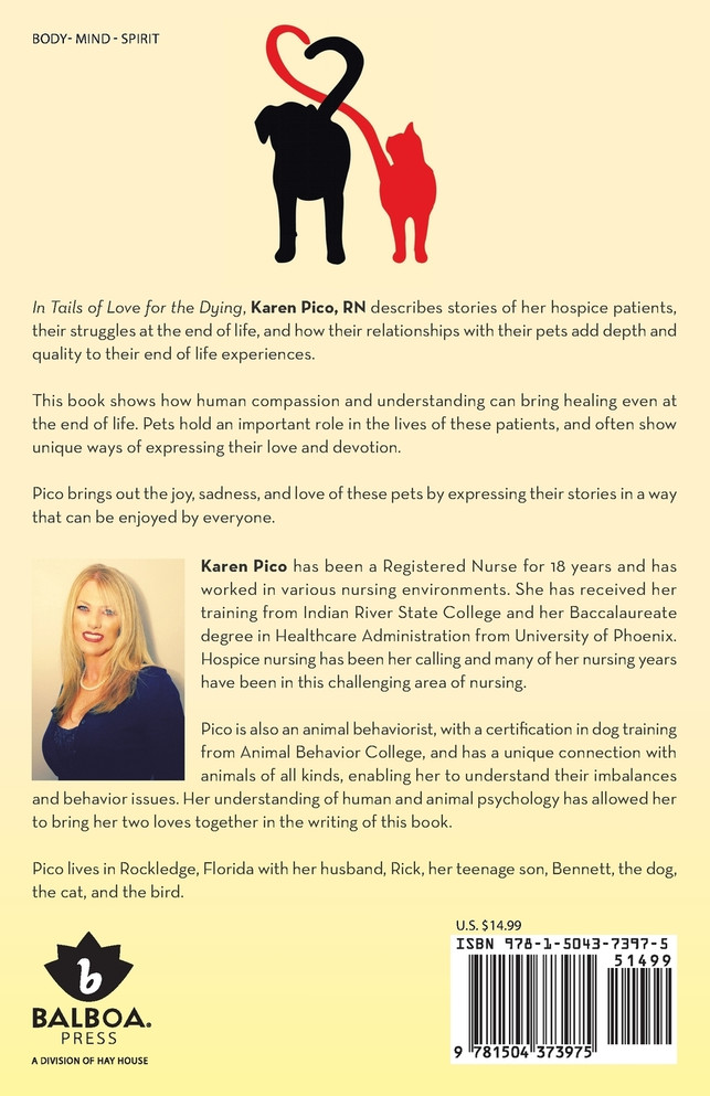 Tails of Love for the Dying