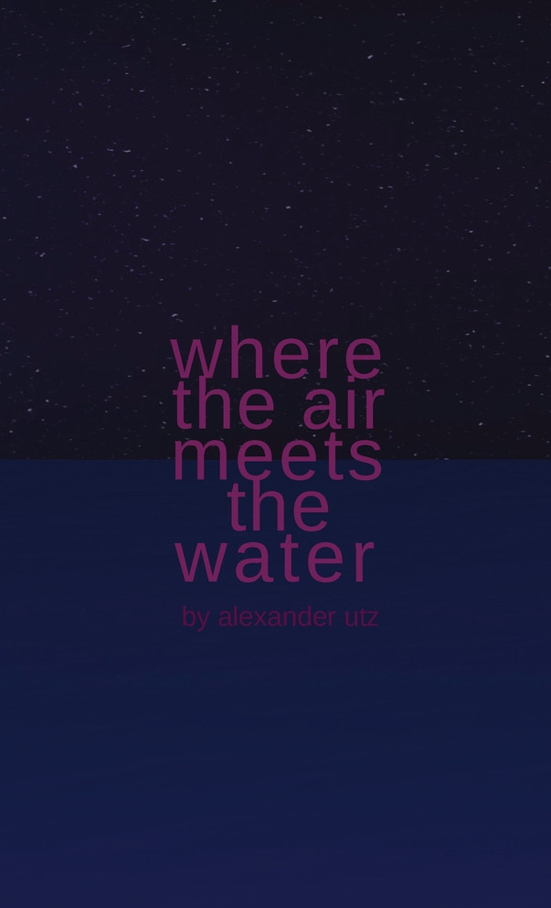 Where the Air Meets the Water