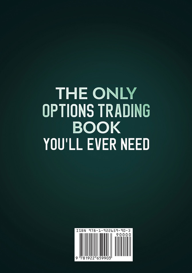 The Only Options Trading Book You Will Ever Need