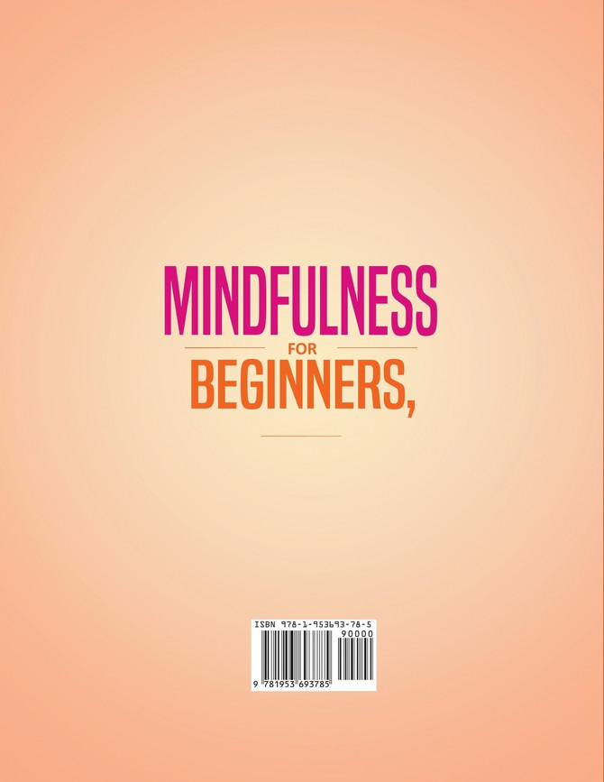Mindfulness for beginners, Cognitive and Dialectical Behavioral Therapy, Narcissist Survival Guide