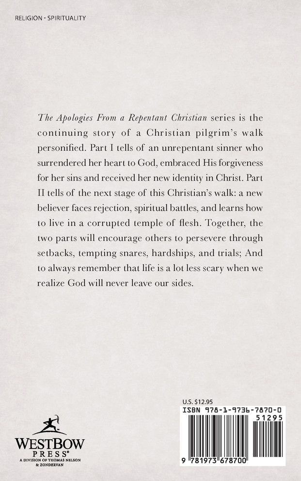 Apologies from a Repentant Christian Ii