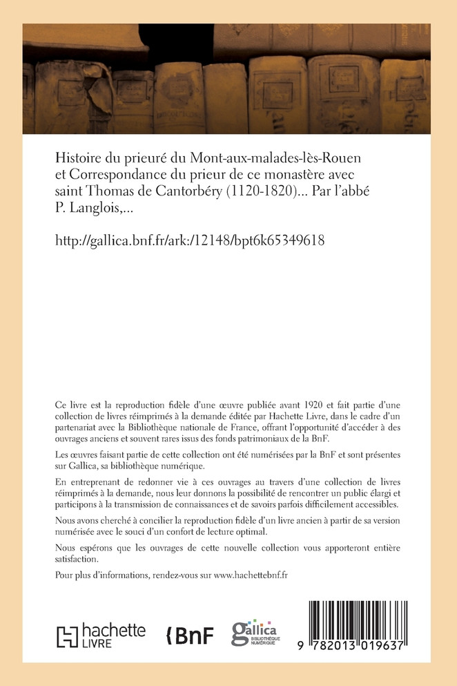 Histoire du prieuré du Mont-aux-malades-lès-Rouen