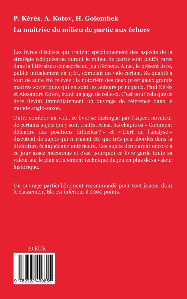 La maîtrise du milieu de partie aux échecs