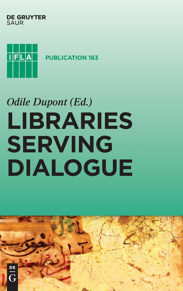 Libraries Serving Dialogue