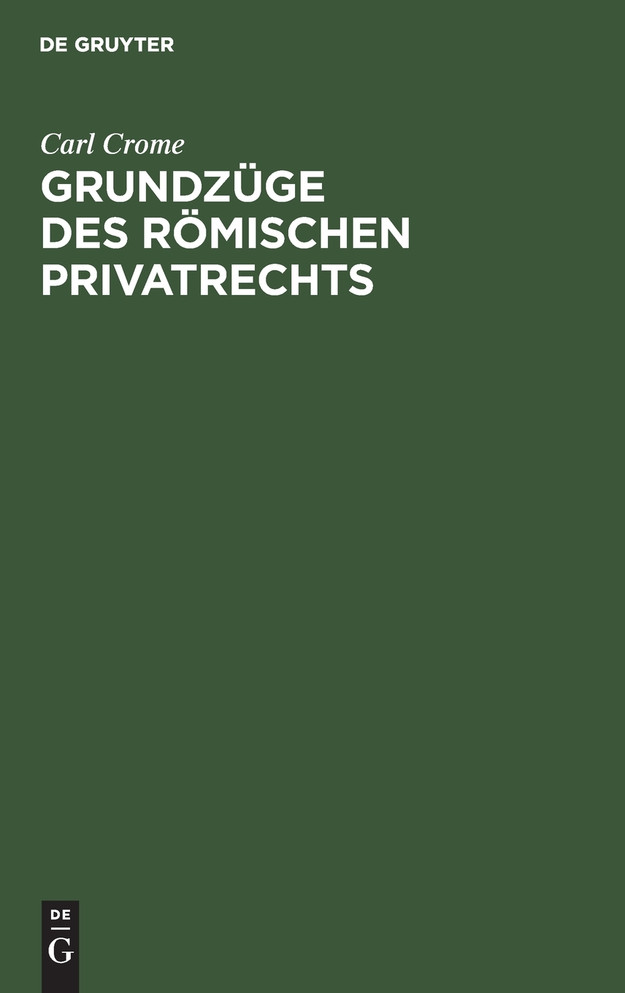 Grundzüge des römischen Privatrechts