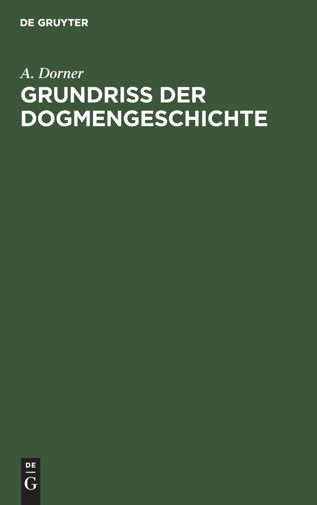 Grundriss der Dogmengeschichte