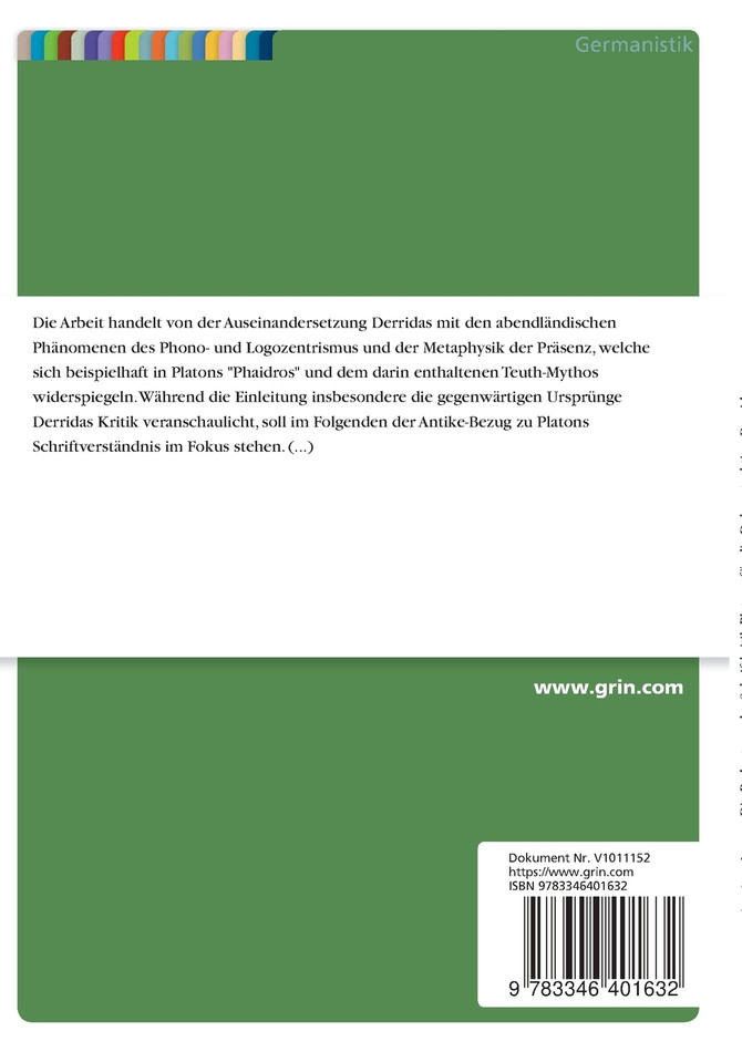 Die Bedeutung der Schriftkritik Platons für die Dekonstruktion Derridas