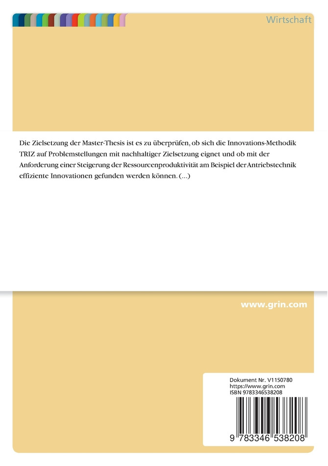 Nachhaltige Innovationsstrategien zur Steigerung der Ressourcenproduktivität in der Produktentwicklung von Antriebskonzepten mit TRIZ