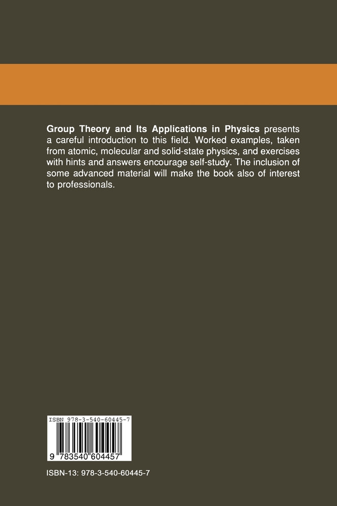Group Theory and Its Applications in Physics