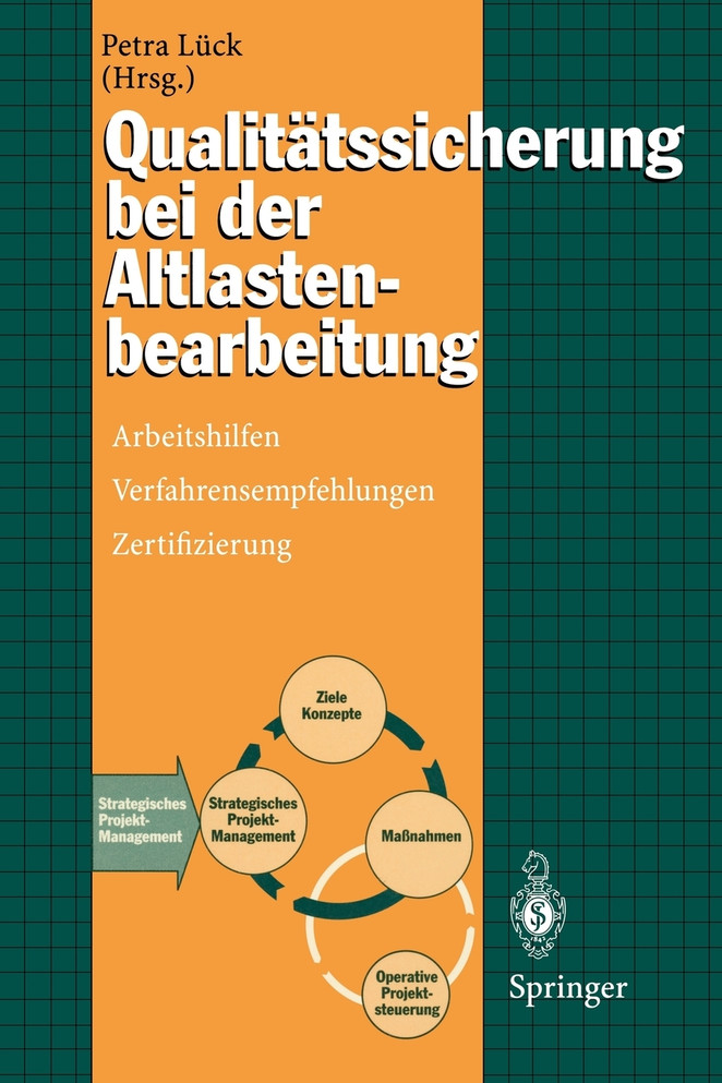 Qualitätssicherung bei der Altlastenbearbeitung