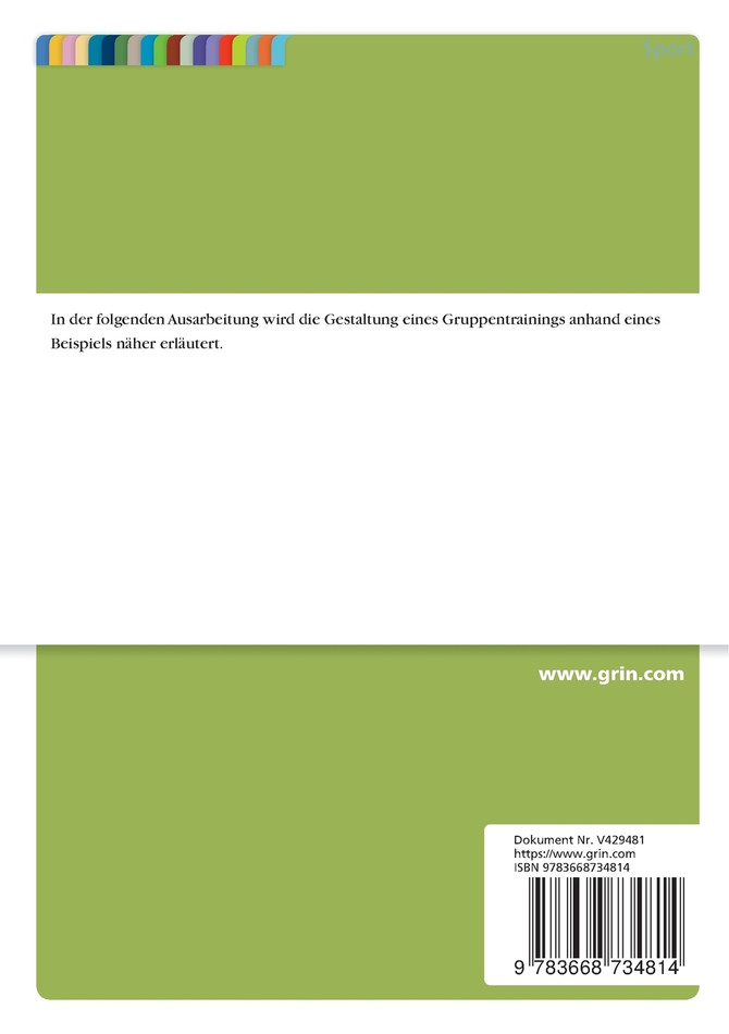 Grundlagen des Gruppentraining, sowie Planung eines Kurses anhand eines Beispiels