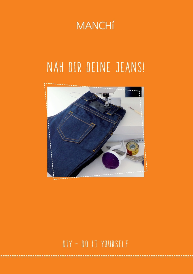 Näh dir Deine Jeans