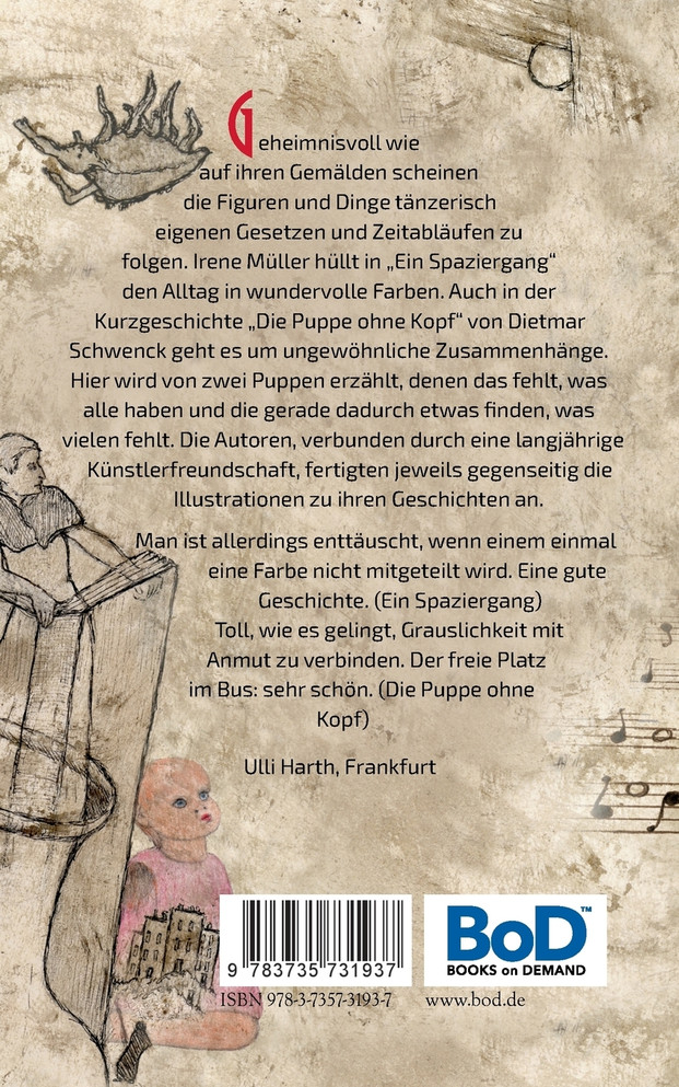 Ein Spaziergang / Die Puppe ohne Kopf