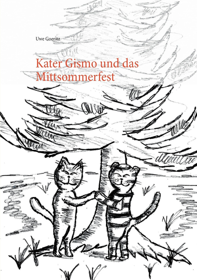 Kater Gismo und das Mittsommerfest