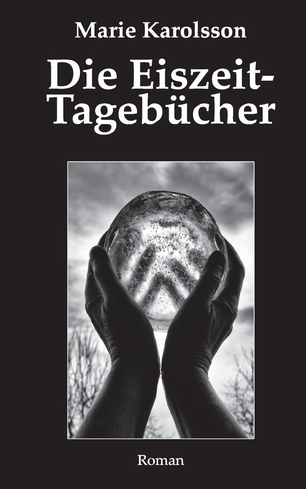 Die Eiszeit-Tagebücher