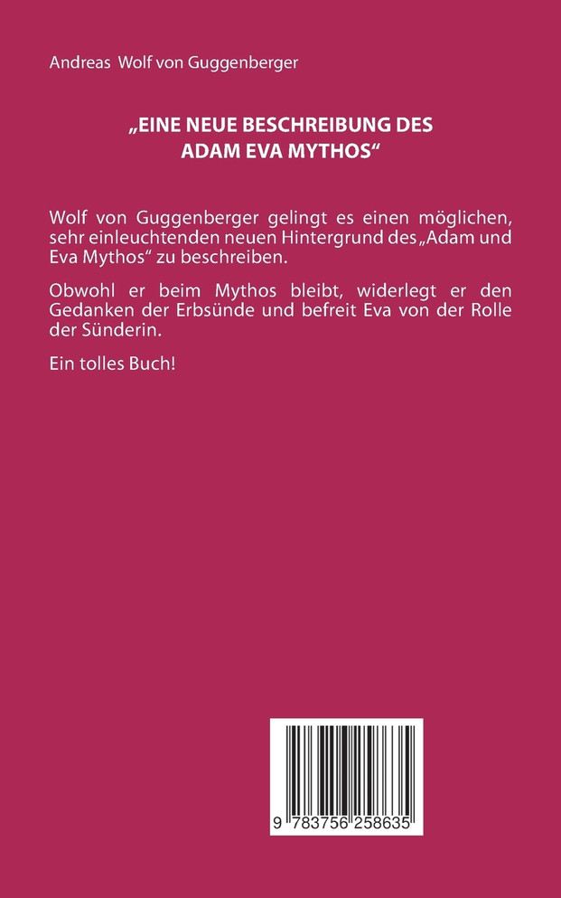 Eine neue Beschreibung des Adam Eva Mythos