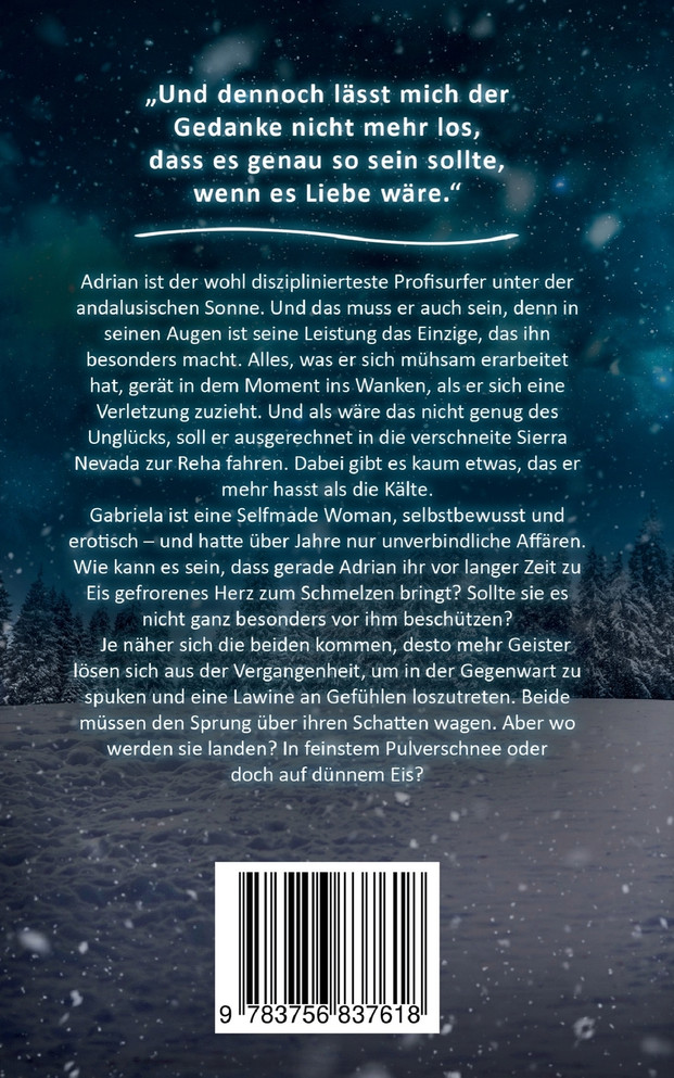 Jeder Winter fragt nach deiner Wärme