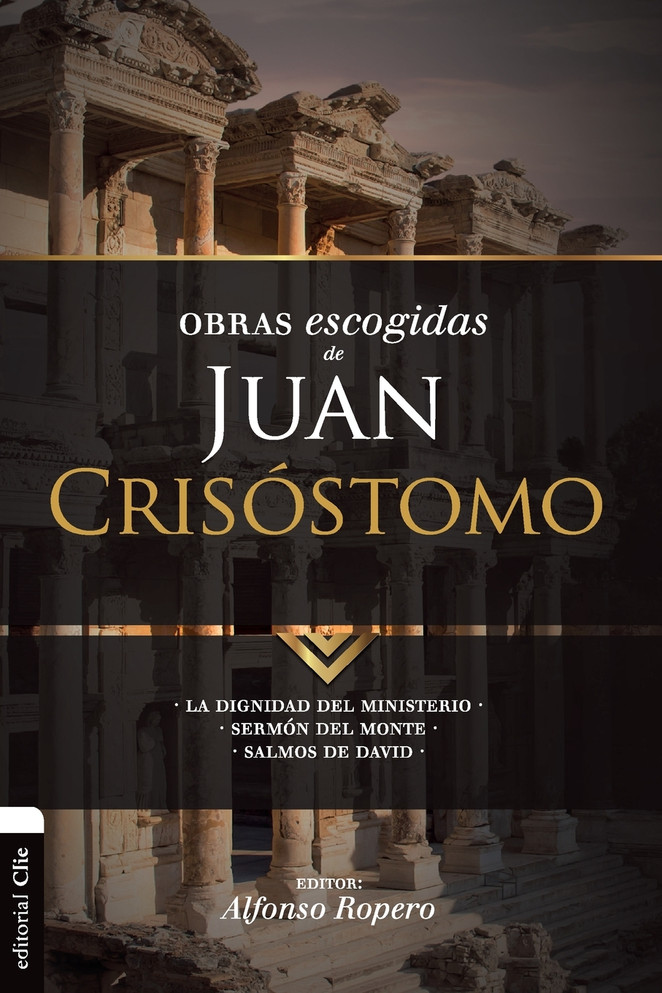Obras escogidas de Juan Crisóstomo